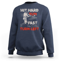 Hit Hard Run Fast Turn Left Baseball Softball Fan Player Sweatshirt - Wonder Print Shop