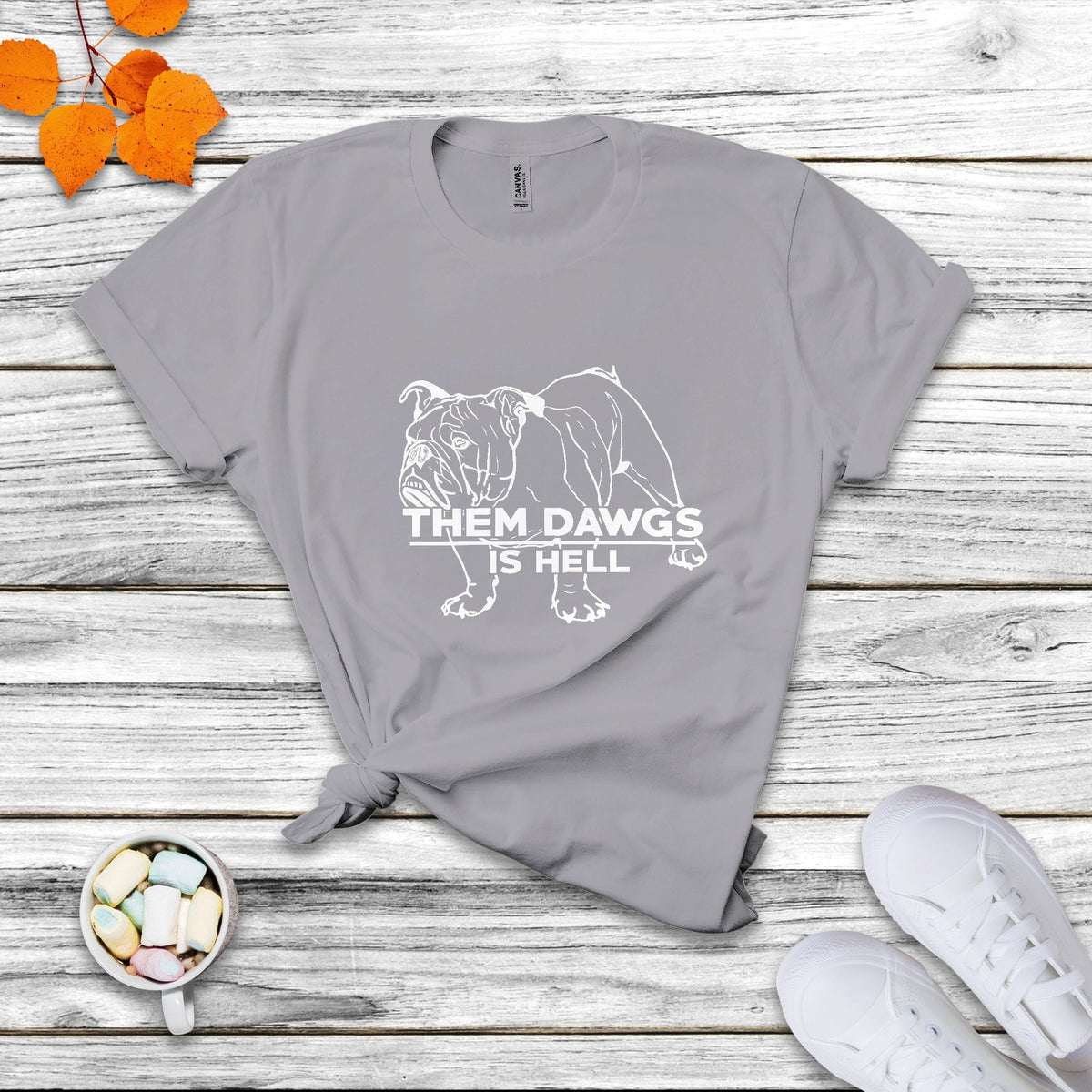 Funny Them Dawgs Is Hell Bulldog Sarcasm T Shirt - Wonder Print Shop