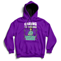 Caring Is The Essence Of Community Nurse Hoodie - Wonder Print Shop