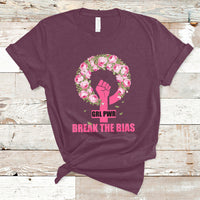 Grl Pwr Break The Bia Floral Raised Fist Feminist Womens Day T-Shirt - Wonder Print Shop