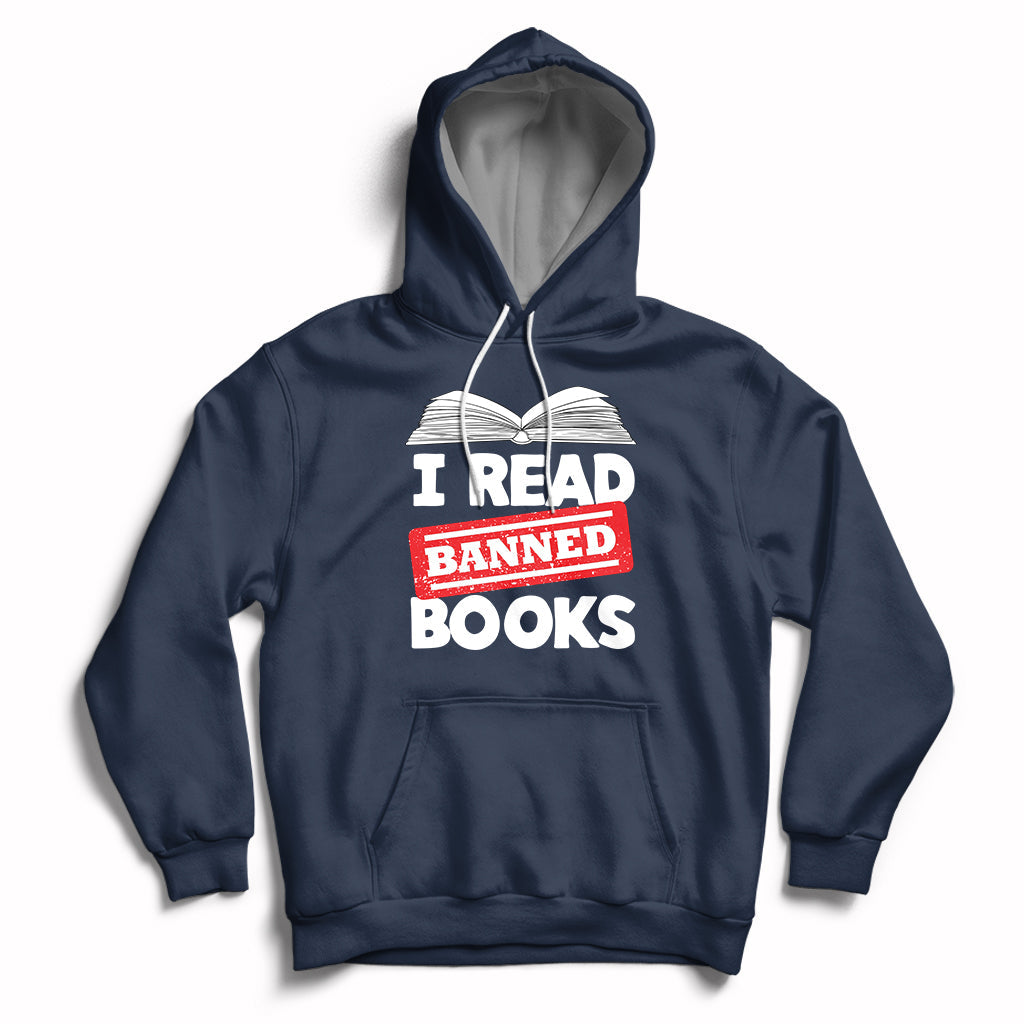 I Read Banned Books Readers Reading I'm With The Banned Hoodie - Wonder Print Shop