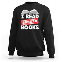 I Read Banned Books Readers Reading I'm With The Banned Sweatshirt - Wonder Print Shop