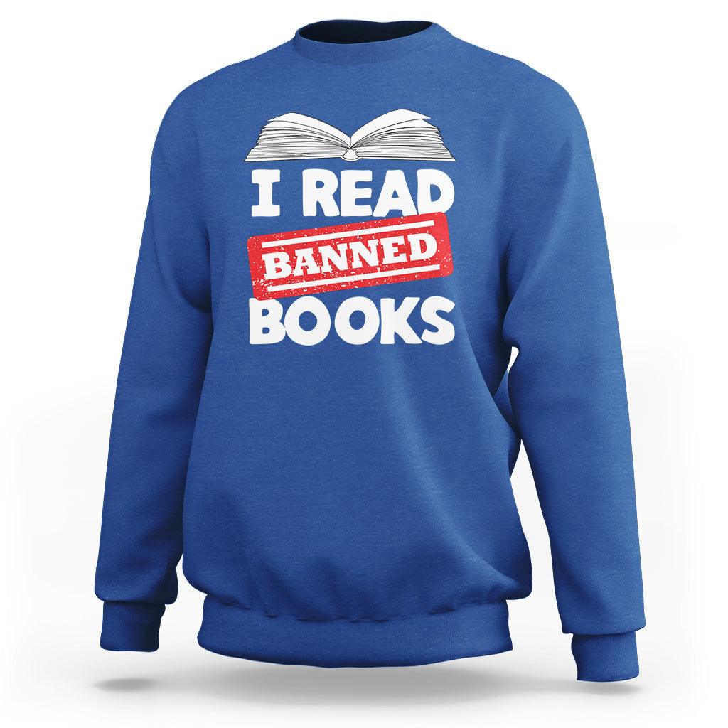 I Read Banned Books Readers Reading I'm With The Banned Sweatshirt - Wonder Print Shop