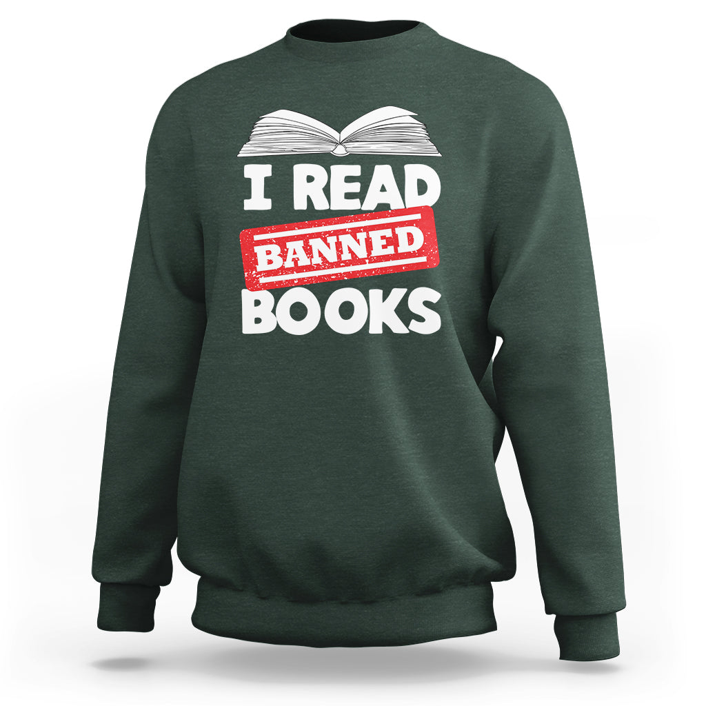 I Read Banned Books Readers Reading I'm With The Banned Sweatshirt - Wonder Print Shop