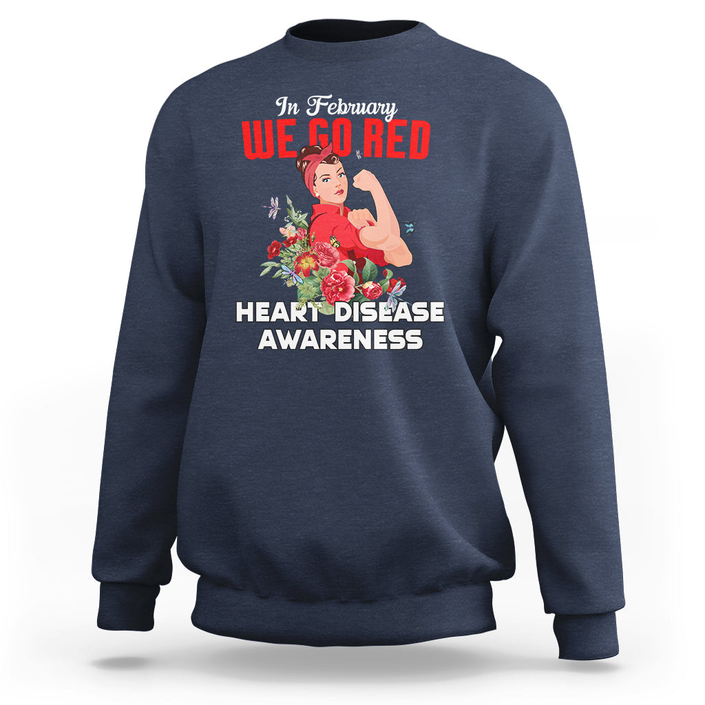 In February We Go Red American Heart Disease Awareness Sweatshirt - Wonder Print Shop