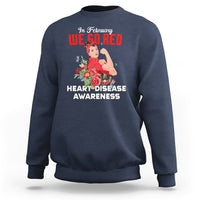 In February We Go Red American Heart Disease Awareness Sweatshirt - Wonder Print Shop