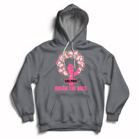 Grl Pwr Break The Bia Floral Raised Fist Feminist Womens Day Hoodie - Wonder Print Shop