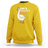 Gods Silliest Goose Funny Duck Quotes Sweatshirt - Wonder Print Shop