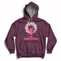 Grl Pwr Break The Bia Floral Raised Fist Feminist Womens Day Hoodie - Wonder Print Shop