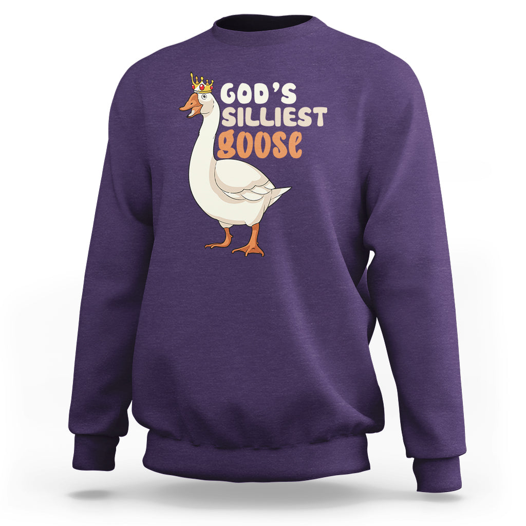 Gods Silliest Goose Funny Duck Quotes Sweatshirt - Wonder Print Shop