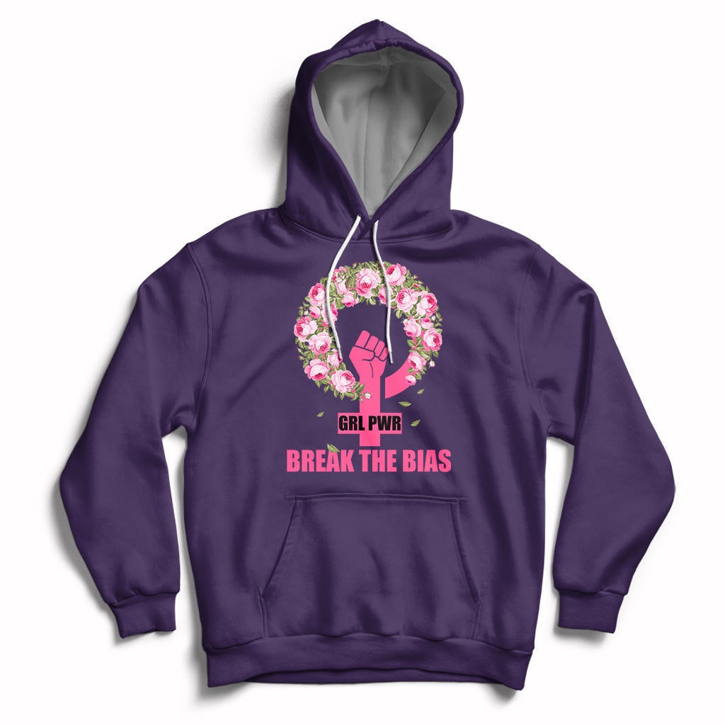 Grl Pwr Break The Bia Floral Raised Fist Feminist Womens Day Hoodie - Wonder Print Shop