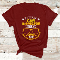Retired Car Inspector Legend And I Love My New Schedule T Shirt - Wonder Print Shop