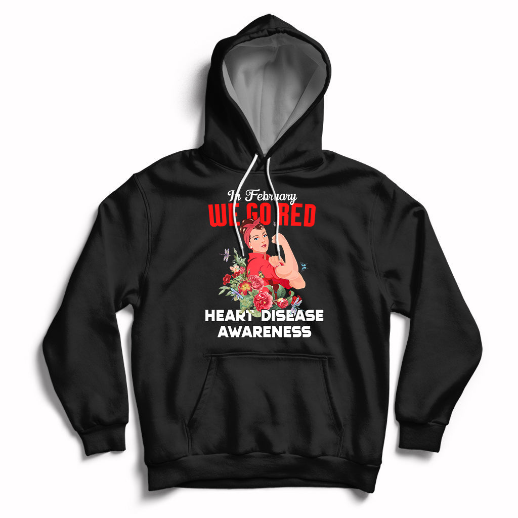 In February We Go Red American Heart Disease Awareness Hoodie - Wonder Print Shop