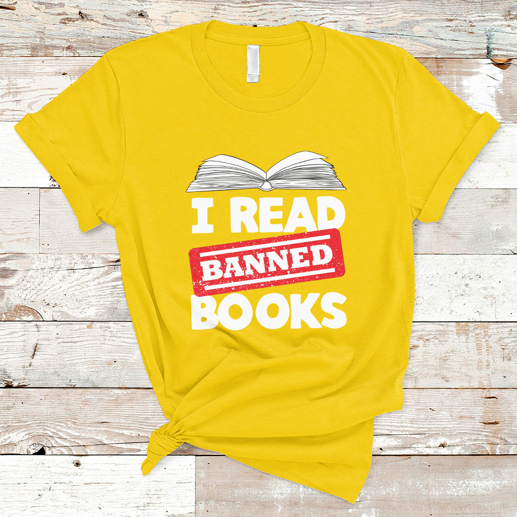 I Read Banned Books Readers Reading I'm With The Banned T Shirt - Wonder Print Shop
