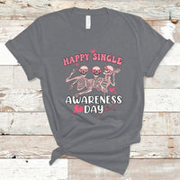 Happy Singles Awareness Day Galentine's Gang Anti Valentines T-Shirt - Wonder Print Shop