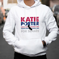White hoodie with hood, front pouch, and "KATIE PORTER FOR SENATE" graphic