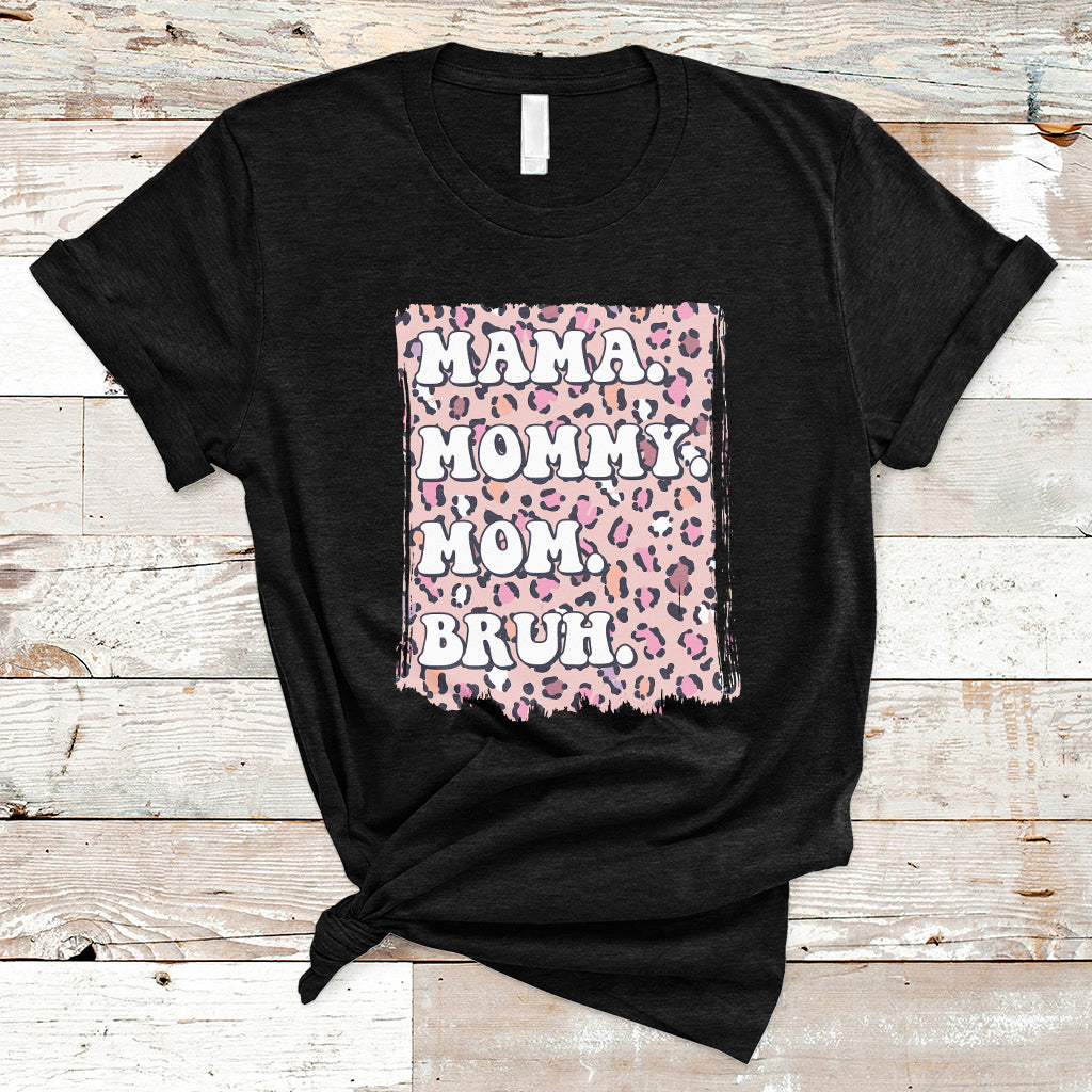 Mama Mommy Mom Bruh Mommy And Me Pink Leopard Mother's Day Gifts T Shirt - Wonder Print Shop