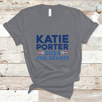 Katie Porter 2024 For US Senate California Democrat Senator T-Shirt - Wonder Print Shop