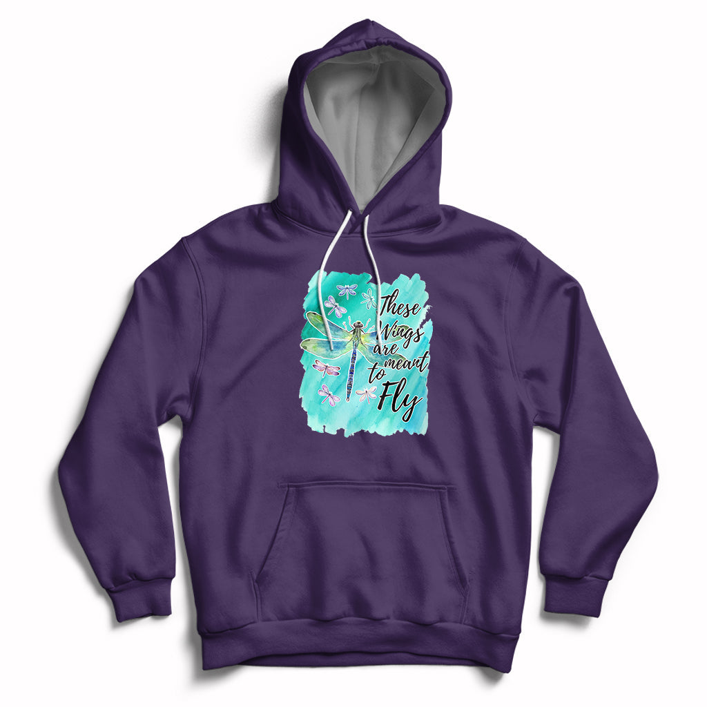 These Wings Are Meant To Fly Dragonflies Soar Embrace Change Hoodie - Wonder Print Shop