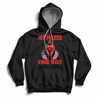 Funny Sarcastic Hit Maxes Evades Taxes Gymnastic Workout Hoodie - Wonder Print Shop