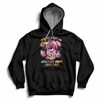 Womens This Is What An Amazing Mom Looks Like Messy Bun Funny Mother's Day Gift Hoodie - Wonder Print Shop