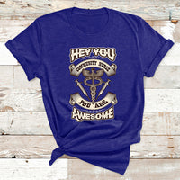 Hey You Community Nurse You Are Awesome T Shirt - Wonder Print Shop