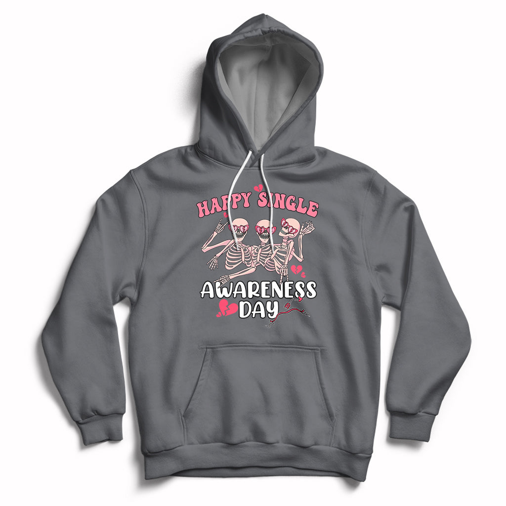 Charcoal pullover hoodie with "Happy Single Awareness Day" skeleton graphic and front pocket.