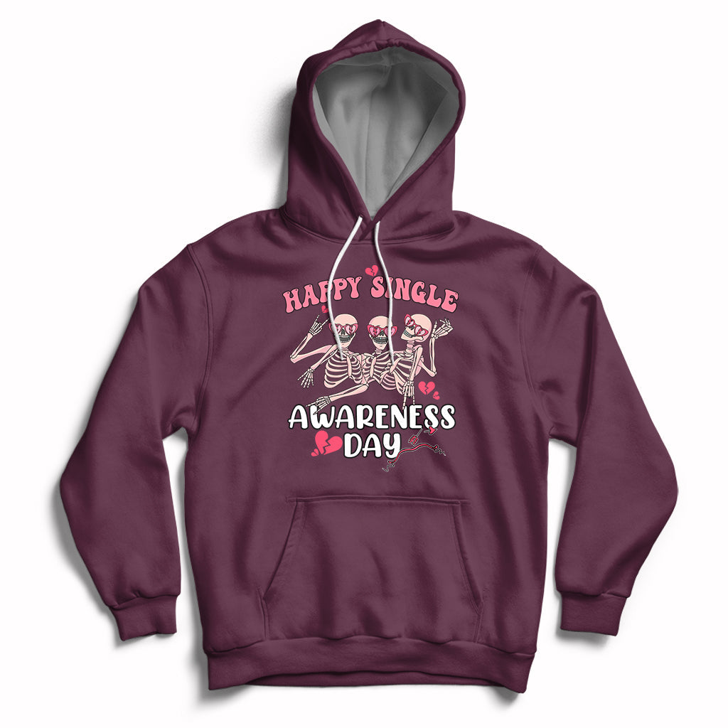 Maroon pullover hoodie with "Happy Single Awareness Day" skeleton graphic and front pocket.