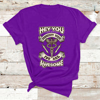 Hey You Community Nurse You Are Awesome T Shirt - Wonder Print Shop