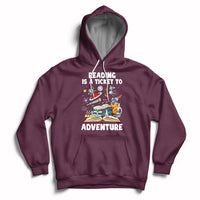 Reading Is A Ticket To Adventure Student Teacher Reading Book Lover Hoodie - Wonder Print Shop