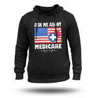 Ask Me About Medicare Health Insurance Sales USA Flag, Medicare Hoodie - Wonder Print Shop