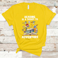 Reading Is A Ticket To Adventure Student Teacher Reading Book Lover T Shirt - Wonder Print Shop