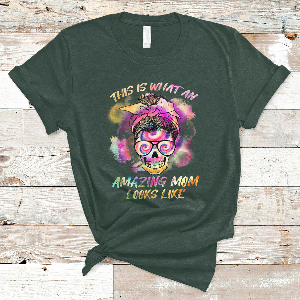 Womens This Is What An Amazing Mom Looks Like Messy Bun Funny Mother's Day Gift T Shirt - Wonder Print Shop