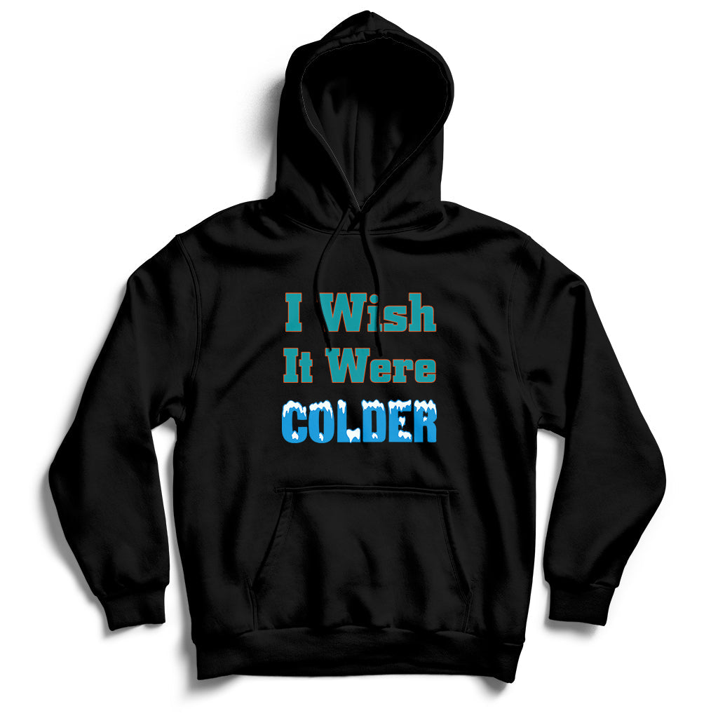 Sarcastic Dolphins Coach I Wish It Were Colder Hoodie - Wonder Print Shop