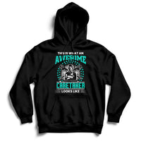 This Is What An Awesome Caretaker Looks Like Hoodie - Wonder Print Shop