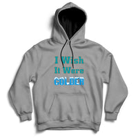 Sarcastic Dolphins Coach I Wish It Were Colder Hoodie - Wonder Print Shop