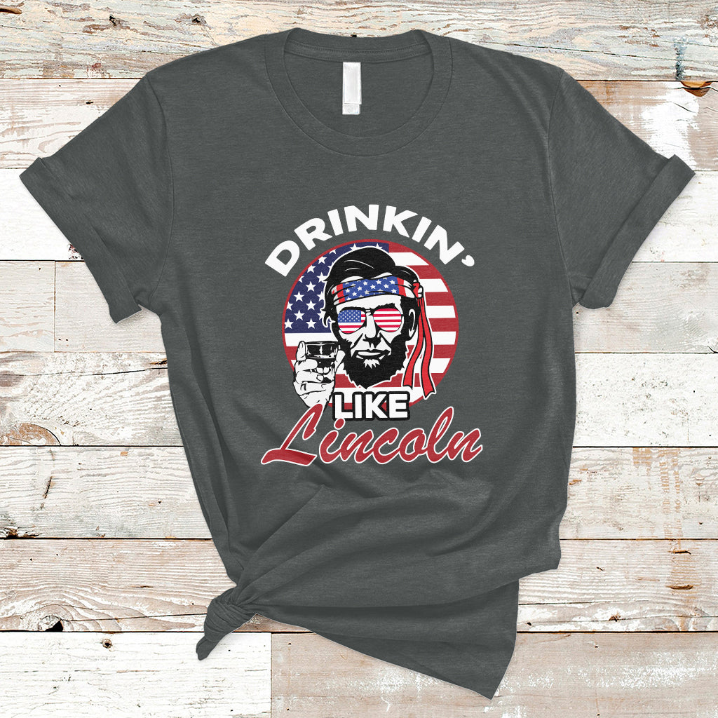 Drinking Like Lincoln 4th of July Men Abraham American Flag T-Shirt - Wonder Print Shop