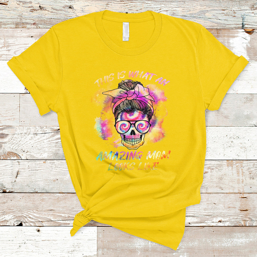 Womens This Is What An Amazing Mom Looks Like Messy Bun Funny Mother's Day Gift T Shirt - Wonder Print Shop