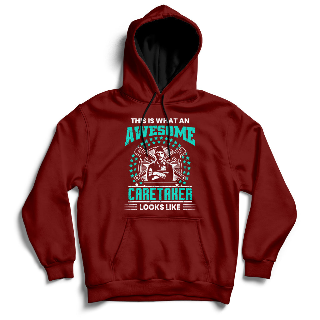 This Is What An Awesome Caretaker Looks Like Hoodie - Wonder Print Shop
