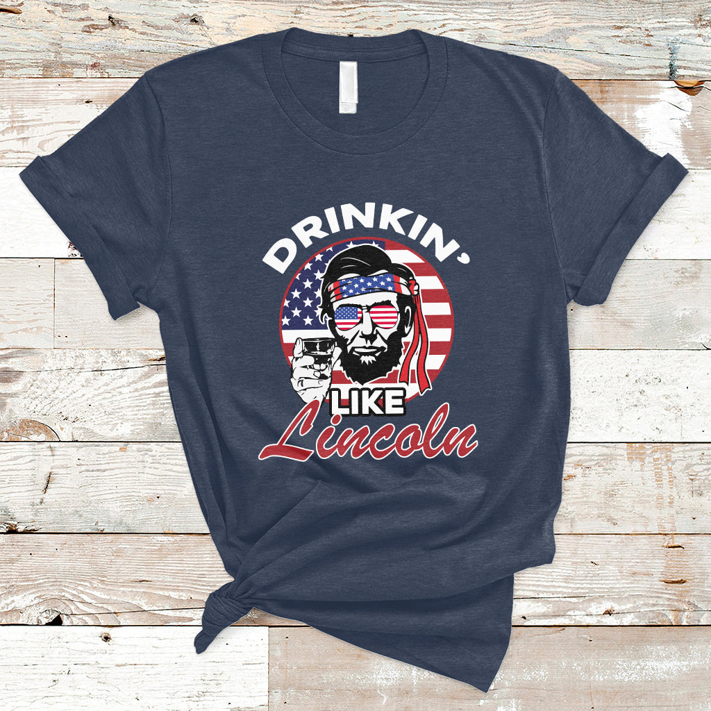Drinking Like Lincoln 4th of July Men Abraham American Flag T-Shirt - Wonder Print Shop