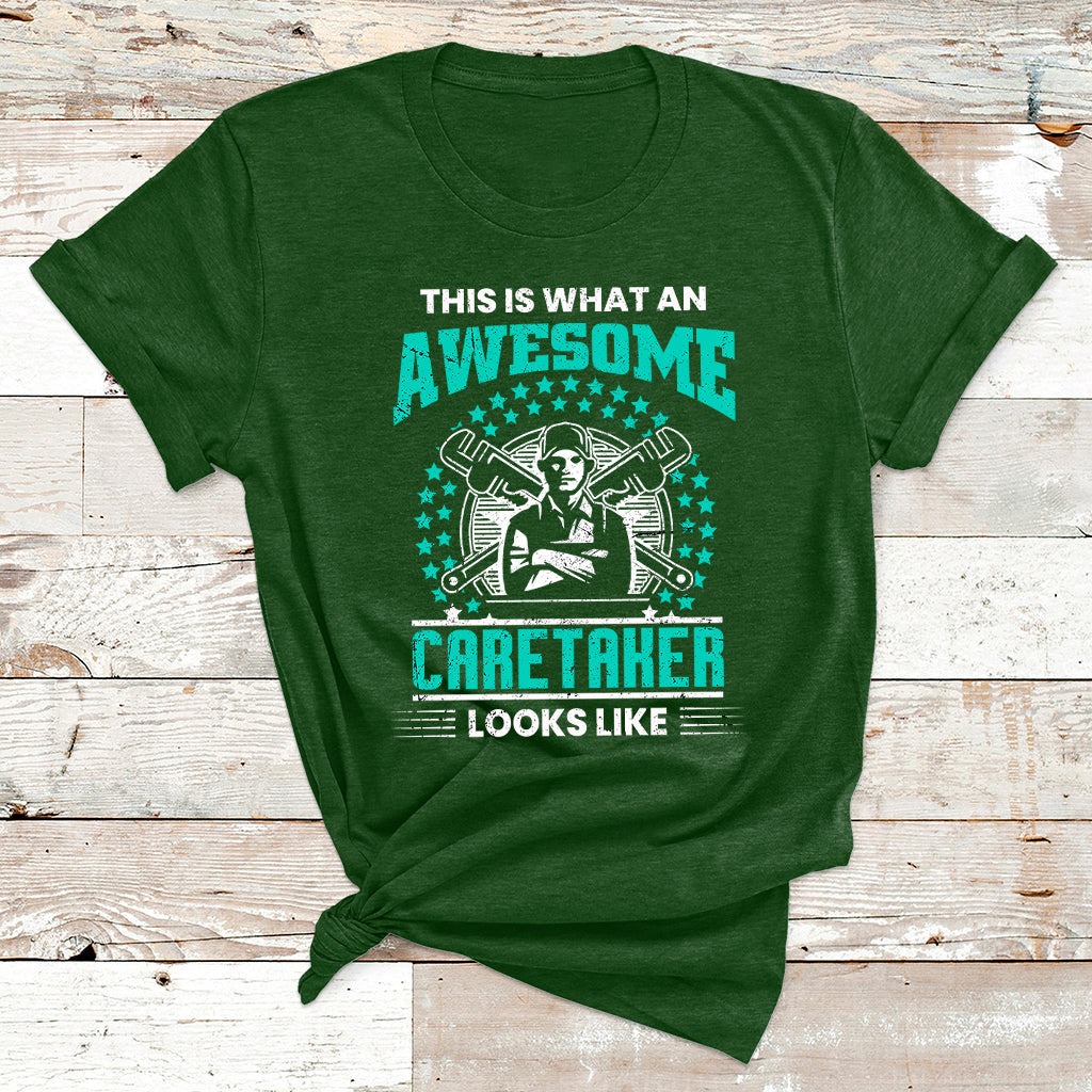 This Is What An Awesome Caretaker Looks Like T Shirt - Wonder Print Shop