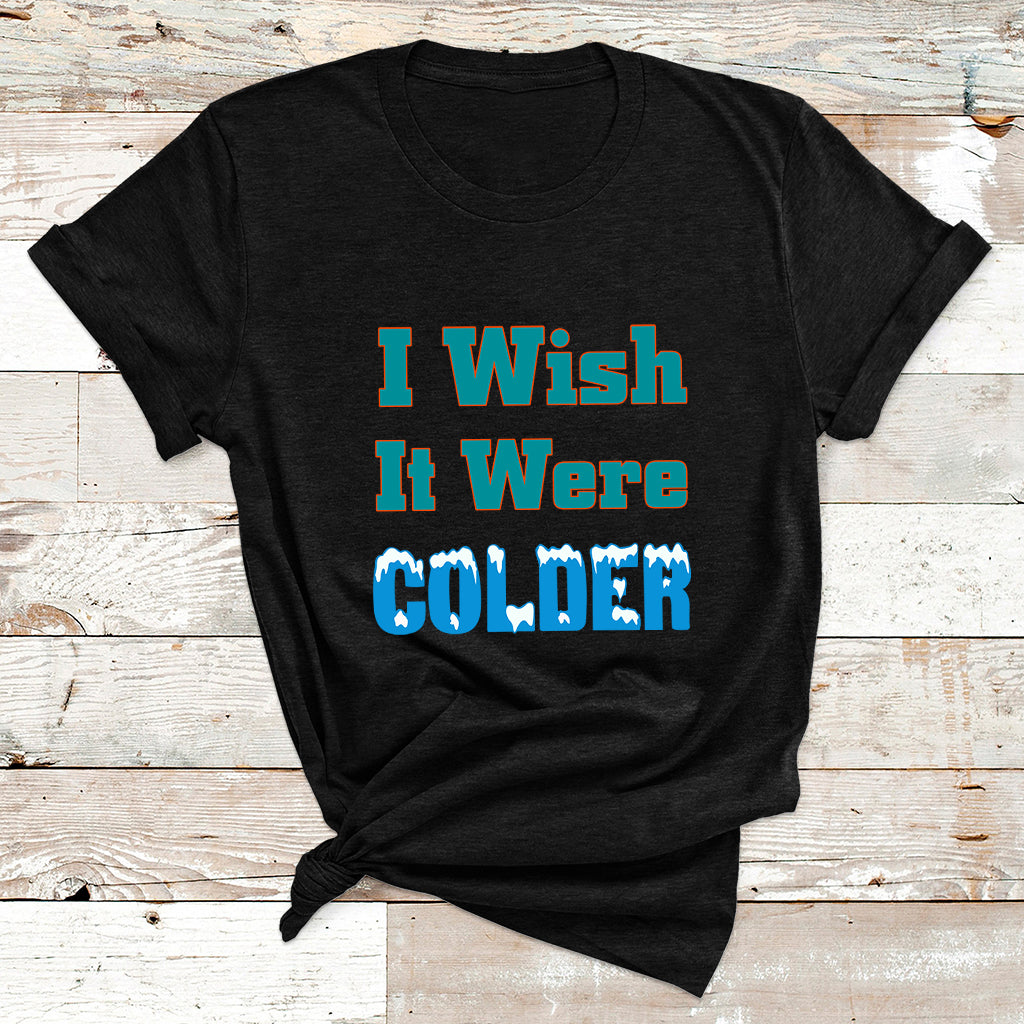 Sarcastic Dolphins Coach I Wish It Were Colder T Shirt - Wonder Print Shop