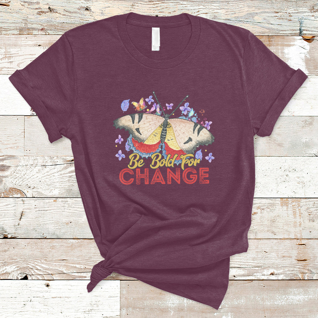 Be Bold For Change Happy Women's Day 8th March Butterfly T-Shirt - Wonder Print Shop