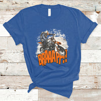 Braaap Motorcycle Rider Enthusiast Biker Dirt Biker Motorcross T-Shirt - Wonder Print Shop