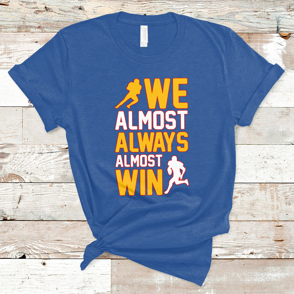 Retro We Almost Always Almost Win Football Season Yellow T-Shirt - Wonder Print Shop