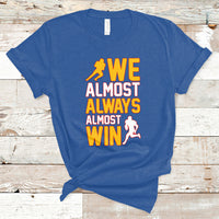 Retro We Almost Always Almost Win Football Season Yellow T-Shirt - Wonder Print Shop