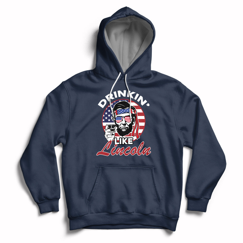 Drinking Like Lincoln 4th of July Men Abraham American Flag Hoodie - Wonder Print Shop
