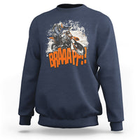 Braaap Motorcycle Rider Enthusiast Biker Dirt Biker Motorcross Sweatshirt - Wonder Print Shop