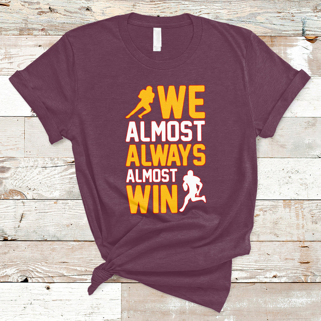 Retro We Almost Always Almost Win Football Season Yellow T-Shirt - Wonder Print Shop