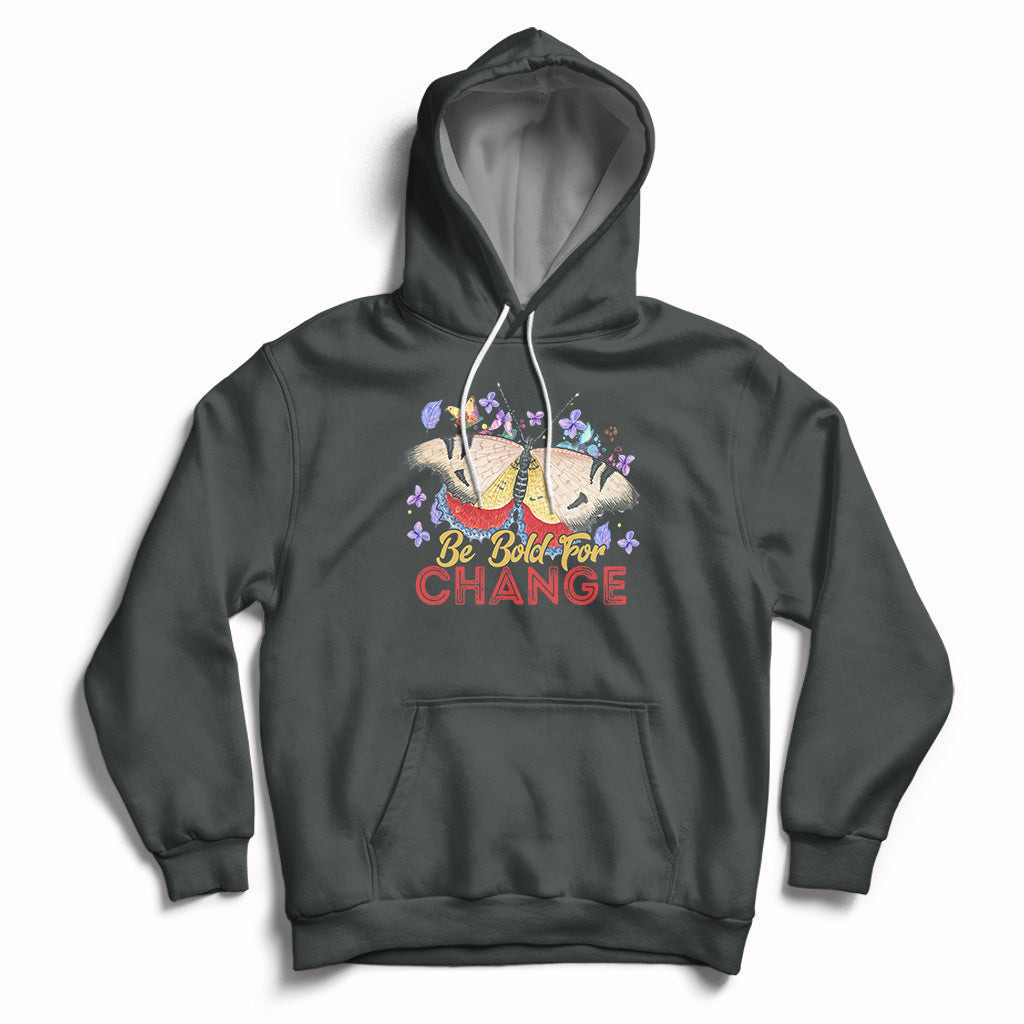 Be Bold For Change Happy Women's Day 8th March Butterfly Hoodie - Wonder Print Shop